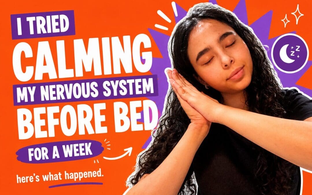 VIDEO: I tried calming my nervous system before bed for a week. Here’s what happened.
