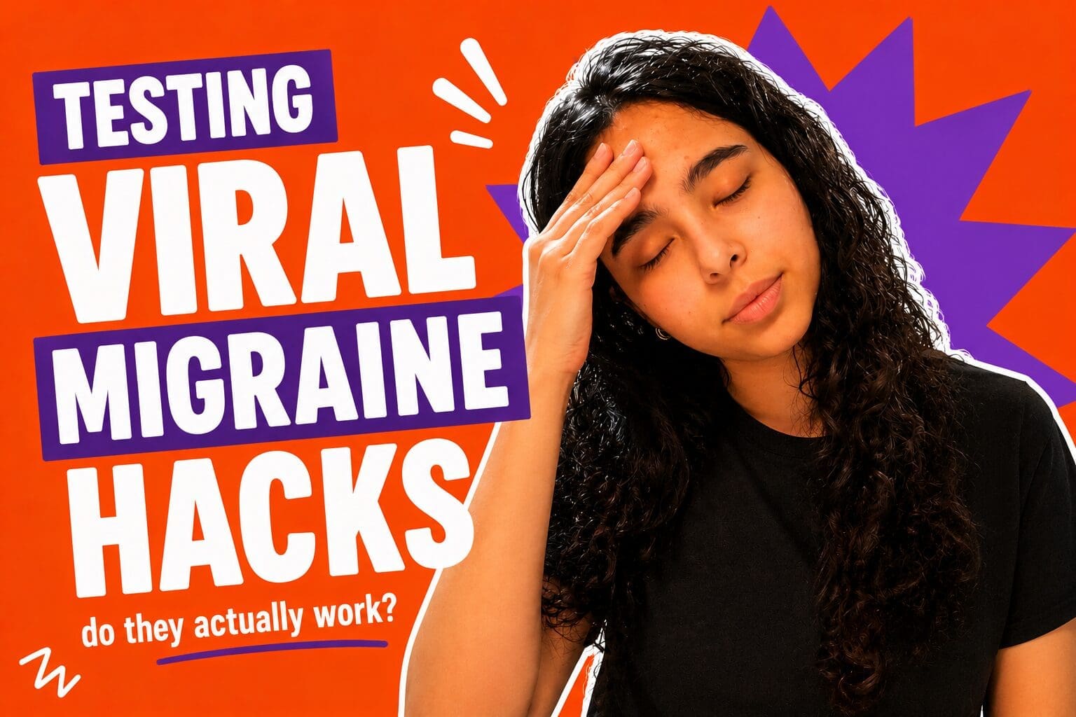 VIDEO: I tried viral migraine hacks (so you dont have to)